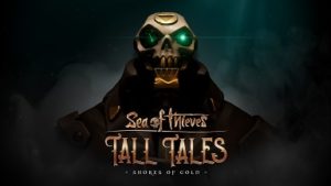 Sea of Thieves Tall Tales